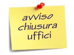 Clicca per accedere all'articolo Chiusura Ufficio